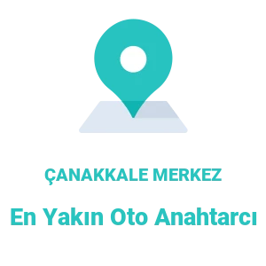 Çanakkale Merkez Oto Anahtarcı