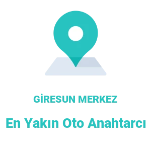 Giresun Merkez Oto Anahtarcı