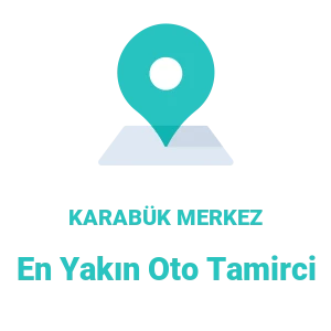 Karabük Merkez Oto Tamirci