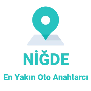 Niğde Oto Anahtarcı