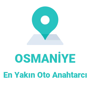 Osmaniye Oto Anahtarcı