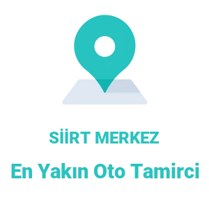 Siirt Merkez Oto Tamirci